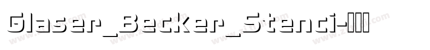 Glaser_Becker_Stenci字体转换