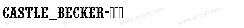 Castle_Becker字体转换