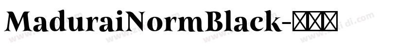 MaduraiNormBlack字体转换