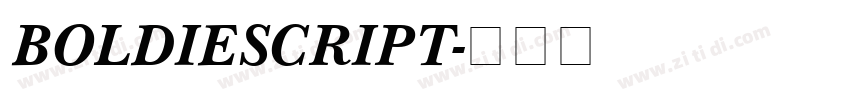 BOLDIESCRIPT字体转换