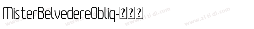 MisterBelvedereObliq字体转换