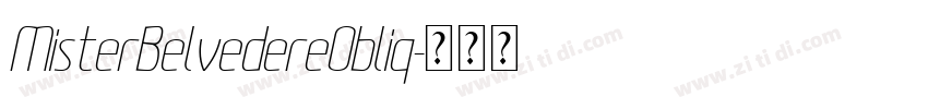 MisterBelvedereObliq字体转换