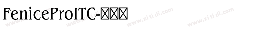 FeniceProITC字体转换