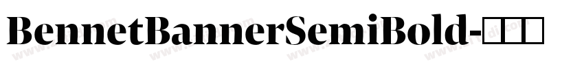 BennetBannerSemiBold字体转换