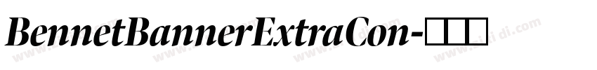 BennetBannerExtraCon字体转换