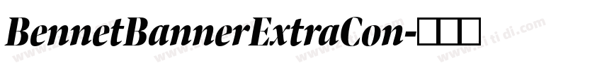 BennetBannerExtraCon字体转换