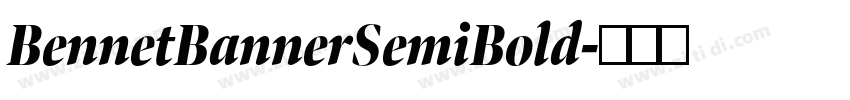 BennetBannerSemiBold字体转换
