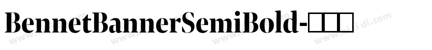 BennetBannerSemiBold字体转换