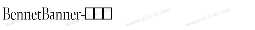 BennetBanner字体转换