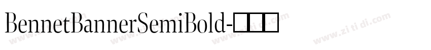 BennetBannerSemiBold字体转换
