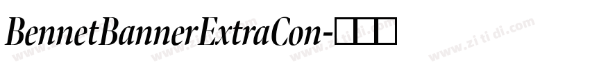 BennetBannerExtraCon字体转换