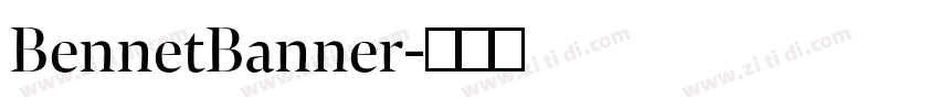 BennetBanner字体转换