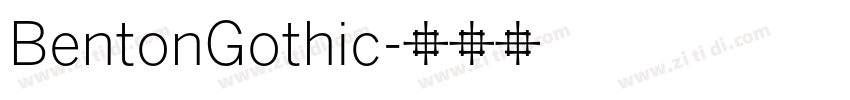 BentonGothic字体转换