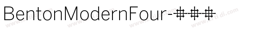 BentonModernFour字体转换