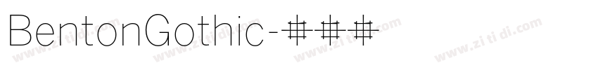 BentonGothic字体转换