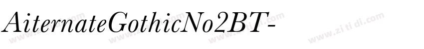 AiternateGothicNo2BT字体转换