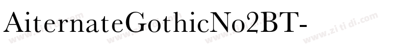 AiternateGothicNo2BT字体转换