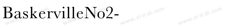 BaskervilleNo2字体转换