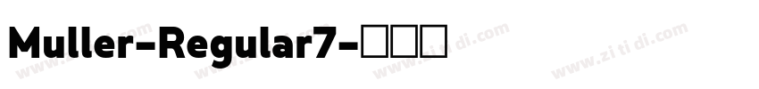 Muller-Regular7字体转换