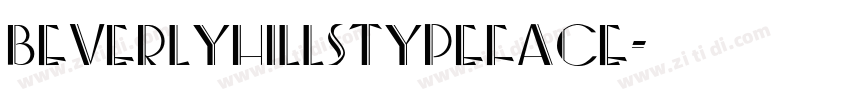 BeverlyHillsTypeface字体转换