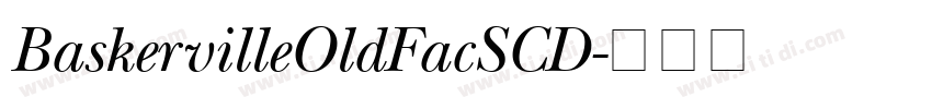 BaskervilleOldFacSCD字体转换