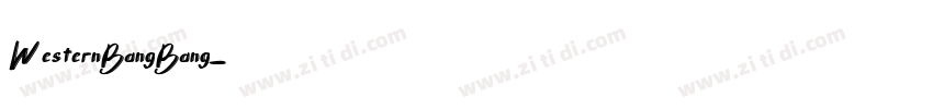WesternBangBang字体转换