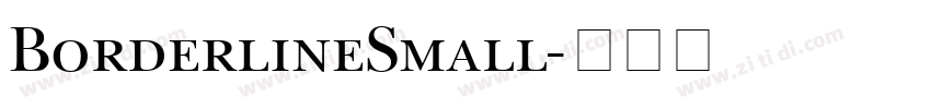 BorderlineSmall字体转换
