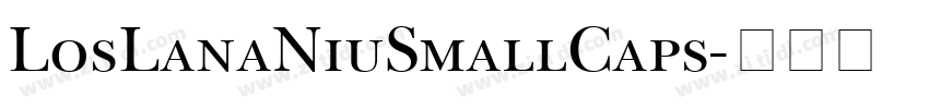 LosLanaNiuSmallCaps字体转换
