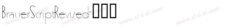 BrauerScriptRevised字体转换