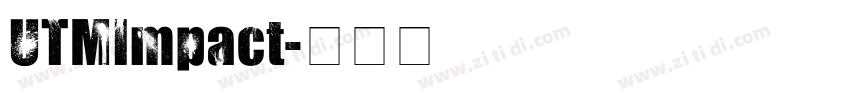 UTMImpact字体转换
