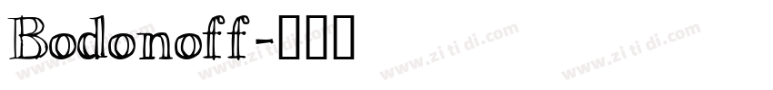 Bodonoff字体转换