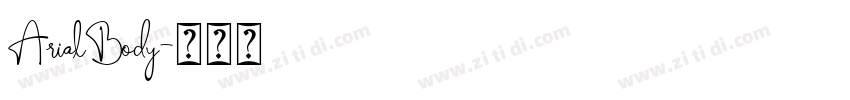 ArialBody字体转换