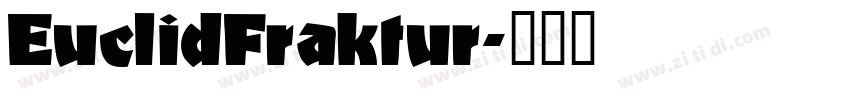 EuclidFraktur字体转换