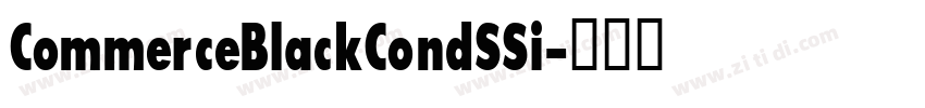 CommerceBlackCondSSi字体转换