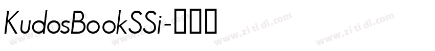 KudosBookSSi字体转换 KudosBookSSi字体转换