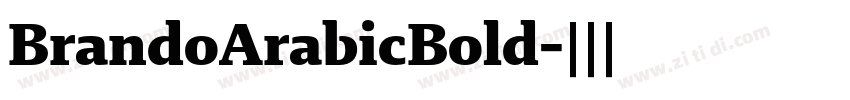 BrandoArabicBold字体转换