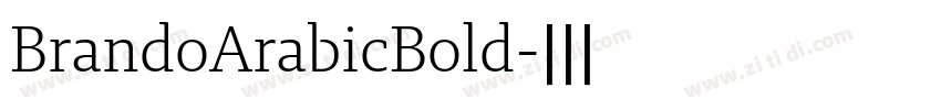 BrandoArabicBold字体转换