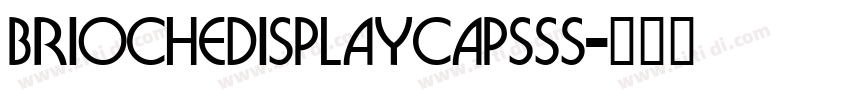 BriocheDisplayCapsSS字体转换