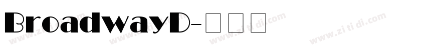 BroadwayD字体转换