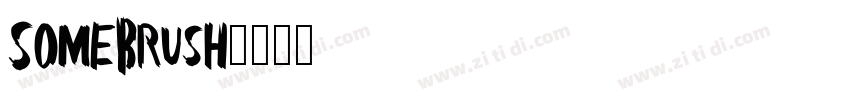 SomeBrush字体转换