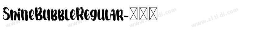 ShineBubbleRegular字体转换