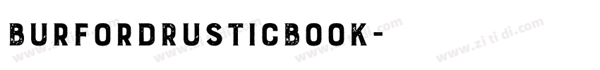 BurfordRusticBook字体转换