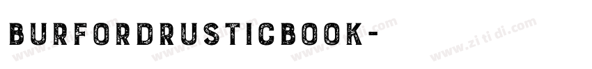 BurfordRusticBook字体转换