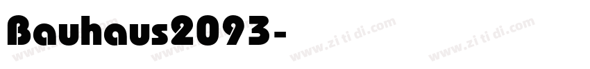 Bauhaus2093字体转换