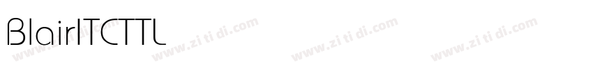 BlairITCTTLight字体转换