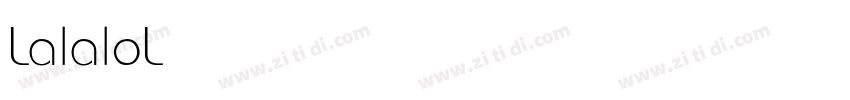 LalaloLight字体转换