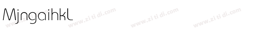 MjngaihkLight字体转换