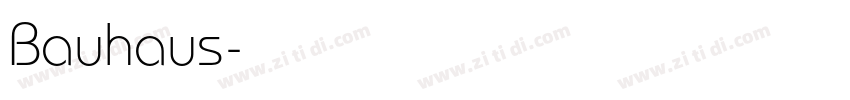 Bauhaus字体转换