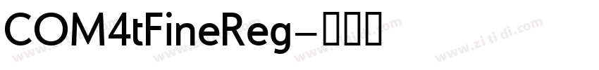 COM4tFineReg字体转换