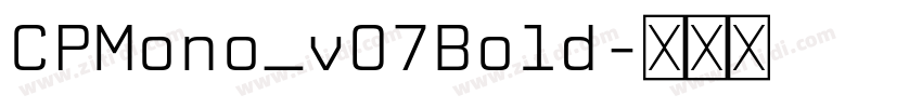 CPMono_v07Bold字体转换